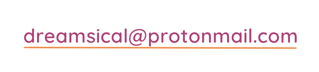 dreamsical@protonmail.com